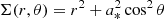 $ \Sigma(r,\theta)=r^2+a_*^2\cos^2{\theta} $
