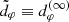 $ \tilde{d}_\varphi\equiv d_\varphi^{(\infty)} $