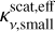 $\kappa _{v,{\rm{small}}}^{{\rm{scat,eff}}}$