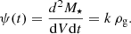 $$ \begin{aligned} \psi (t) = \frac{d^{2}M_{\star }}{\mathrm{d}V\mathrm{d}t} = k\,\rho _{\rm g}. \end{aligned} $$
