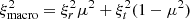 $ \xi_\mathrm{macro}^2=\xi_r^2\mu^2+\xi_t^2(1-\mu^2) $