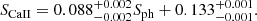 $$ \begin{aligned} S_{\rm CaII} = 0.088_{-0.002}^{+0.002} S_{\rm ph} + 0.133_{-0.001}^{+0.001}. \end{aligned} $$