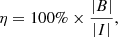 $$ \begin{aligned} \eta = 100\%\times \frac{\left|B\right|}{\left|I\right|} , \end{aligned} $$