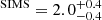 $ ^{\mathrm{SIMS}} = 2.0^{+0.4}_{-0.4} $