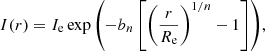 $$ \begin{aligned} I(r) = I_{\rm e}\exp { \left( -b_n \left[ \left( \frac{r}{R_{\rm e}} \right)^{1/n} -1 \right] \right)}, \end{aligned} $$