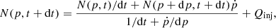 $$ \begin{aligned} N(p,t+\mathrm{d}t) = \frac{{{N(p,t)}/{\mathrm{d}t}} + N(p+\mathrm{d}p,t+\mathrm{d}t){{\dot{p}}}}{1/\mathrm{d}t + {\dot{p}}/\mathrm{d}p} + Q_{\rm inj}, \end{aligned} $$