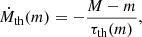 $$ \begin{aligned} \dot{M}_{\rm th}(m) = -\frac{M-m}{\tau _{\rm th}(m)}, \end{aligned} $$