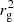 $ r_{\rm g}^2 $