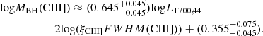 $$ \begin{aligned}&\mathrm{log} M_{\rm BH} (\mathrm{CIII]} ) \approx (0.645^{+0.045}_{-0.045})\mathrm{log} L_{1700,44} + \nonumber \\&\qquad \qquad \qquad 2 {\log (\xi _{\rm CIII]} FWHM(\mathrm {CIII}]))} + (0.355^{+0.075}_{-0.045}). \end{aligned} $$