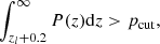 $$ \begin{aligned} \int ^\infty _{z_{l}+0.2}P(z)\mathrm{d}z > p_{\rm cut}, \end{aligned} $$