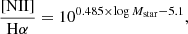 $$ \begin{aligned} {\frac{[\mathrm{NII}]}{\mathrm{H}\alpha } = 10^{0.485 \times \log M_{\rm star} - 5.1}} ,\end{aligned} $$