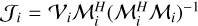 ${J_i} = {V_i}M_i^H{\left( {M_i^H{M_i}} \right)^{ - 1}}$
