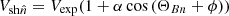 $ V_{\mathrm{sh}\hat{n}} = V_{\mathrm{exp}} (1+\alpha \cos{(\Theta_{Bn}+\phi)}) $