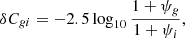 $$ \begin{aligned} \delta C_{gi} = -2.5 \log _{10}\frac{1+\psi _g}{1+\psi _i}, \end{aligned} $$
