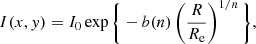 $$ \begin{aligned} I(x,{ y}) = I_0\exp \bigg \{-b(n)\left(\frac{R}{R_{\mathrm{e} }}\right)^{1/n}\bigg \}, \end{aligned} $$