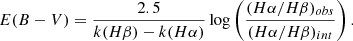 $$ \begin{aligned} E(B-V) = \dfrac{2.5}{k(H\beta )-k(H\alpha )} \log \left( \dfrac{(H\alpha /H\beta )_{obs}}{(H\alpha /H\beta )_{int}} \right) .\end{aligned} $$