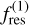 $f_{{\rm{res}}}^{\left( 1 \right)}$