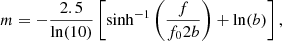 $$ \begin{aligned} m = -\frac{2.5}{\ln (10)}\left[ \sinh ^{-1} \left(\frac{f}{f_02b}\right) + \ln (b)\right], \end{aligned} $$