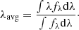 $$ \begin{aligned} \lambda _{\mathrm{avg} } = \frac{\int \lambda f_{\lambda } \mathrm{d} \lambda }{\int f_{\lambda } \mathrm{d}\lambda }\cdot \end{aligned} $$
