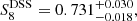 $$ \begin{aligned} S_8^{\mathrm{DSS} }= 0.731^{+0.030}_{-0.018}, \end{aligned} $$