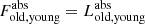 $ F_{\mathrm{old,young}}^{\mathrm{abs}} = L_{\mathrm{old,young}}^{\mathrm{abs}} $
