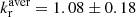 $ k_\text{r}^\text{aver}=1.08 \pm 0.18 $