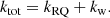$$ \begin{aligned} k_\text{tot} = k_\text{RQ} + k_\text{w}. \end{aligned} $$
