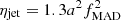 $ \eta_{\rm jet} = 1.3a^2f_{\rm MAD}^2 $