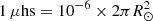 $ 1\, \mu\textrm{hs} = 10^{-6} \times 2\pi R_\odot^2 $