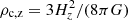 $ \rho_{\rm c,z} = 3 H_z^2 / (8 \pi G) $