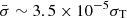 $ \bar{\sigma}\sim3.5\times10^{-5}\sigma_{\mathrm{T}} $