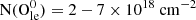 $ {\rm N(O^0_{le}) = 2 - 7 \times 10^{18}\ cm^{-2}} $