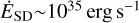 ${\dot E_{{\rm{SD}}}}\~{10^{35}}{\rm{erg }}{{\rm{s}}^{ - 1}}$
