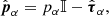 $$ \begin{aligned} {\hat{\boldsymbol{p}}}_\alpha = p_\alpha \mathbb{I} - {\hat{\boldsymbol{\tau }}}_\alpha , \end{aligned} $$