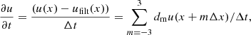 $$ \begin{aligned} \frac{\partial u}{\partial t} = \frac{(u(x)-u_{\rm filt}(x))}{\Delta t} = \sum _{m=-3}^3d_{\rm m} u(x+m\Delta x)/\Delta t, \end{aligned} $$