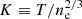 $ K\equiv T/n_{\mathrm{e}}^{2/3} $