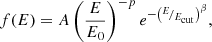 $$ \begin{aligned} f(E) = A \left(\frac{E}{E_0} \right)^{-p} e^{-\left(^{E}\!/_{E_{\rm cut}} \right)^\beta }, \end{aligned} $$