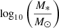 $ \log_{10}\bigg(\frac{M_*}{M_{\odot}}\bigg) $