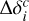 ${\rm{\Delta }}\delta _i^c$