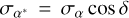 ${\sigma _{{\alpha ^*}}} = {\sigma _\alpha }\,\cos \,\delta$