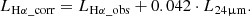 $$ \begin{aligned} L_{\rm H\alpha \_corr }=L_{\rm H\alpha \_obs } + 0.042\cdot L_{24\upmu \mathrm{m} }. \end{aligned} $$
