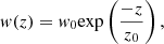 $$ \begin{aligned} { w}(z)={ w}_0 \mathrm{exp} \left(\frac{-z}{z_0}\right) ,\end{aligned} $$