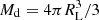 $ M_{\mathrm{d}}=4\pi R^{3}_{\mathrm{L}}/3 $