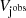 $ V_\mathrm{{j}^{obs}} $