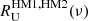 $ R_{\mathrm{U}}^{\mathrm{HM1,HM2}} (\nu) $