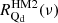 $ R_{\rm Q_d}^{\rm HM2} (\nu) $