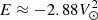 $ E \approx -2.88 V_\odot^2 $