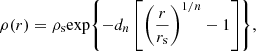 $$ \begin{aligned} \rho (r) = \rho _{\mathrm{s} } \mathrm{exp} {\left\{ -d_{{n}} \left[\left(\frac{r}{r_{\mathrm{s} }}\right)^{1/n}-1\right]\right\} }, \end{aligned} $$