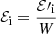 $$ \begin{aligned} \mathcal{E} _{\rm i}=\frac{\mathcal{E} \prime _{\rm i}}{W} \end{aligned} $$