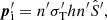$$ \begin{aligned} \boldsymbol{p}_{\rm i}^\prime =n^\prime \sigma _{\rm T}^\prime hn^\prime \hat{S}^\prime , \end{aligned} $$